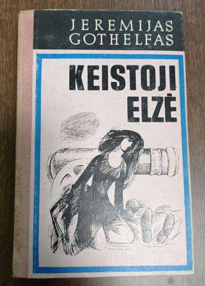 Keistoji Elzė