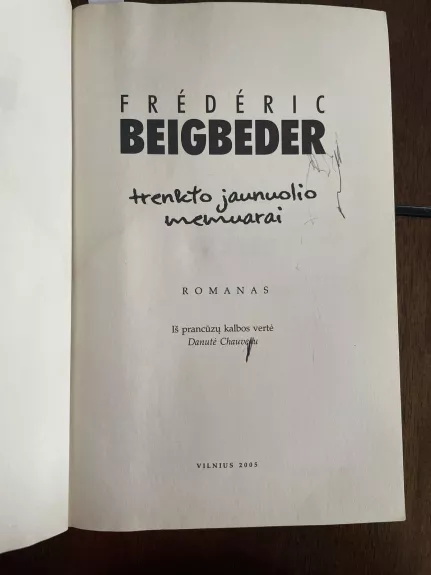 Trenkto jaunuolio memuarai - Frederic Beigbeder, knyga 1
