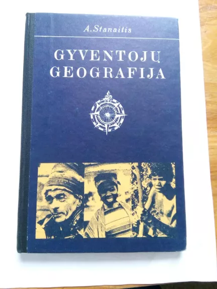 Gyventojų geografija - Algimantas Stanaitis, knyga