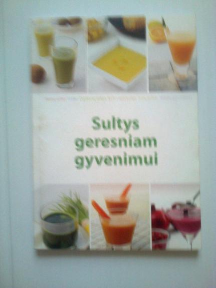 Sultys geresniam gyvenimui - Autorių Kolektyvas, knyga