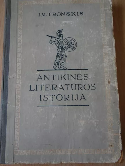 Antikinės literatūros istorija - Josifas Tronskis, knyga