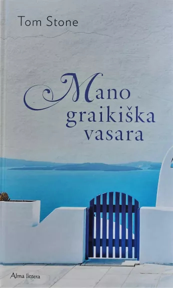 Mano graikiška vasara