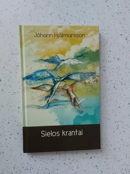 Sielos Krantai - Johann Hjalmarsson, knyga