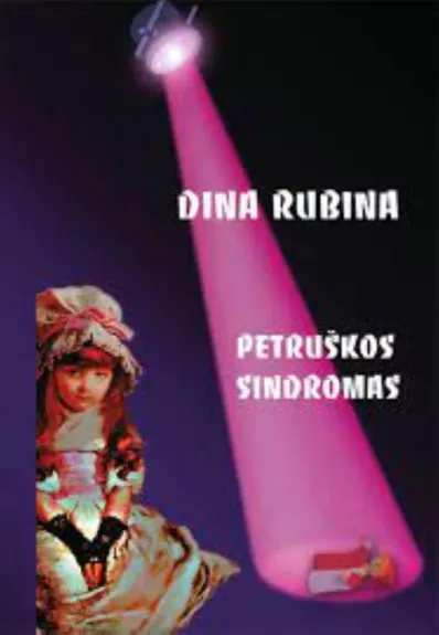 Petruškos sindromas - Dina Rubina, knyga