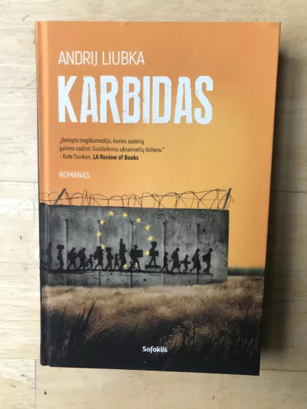 Karbidas - Andrij Liubka, knyga 1
