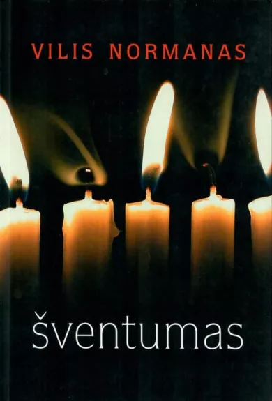 Šventumas - Vilis Normanas, knyga