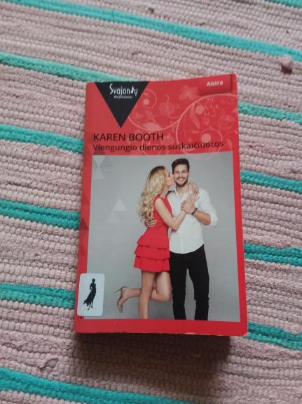 Viengungio dienos suskaiciuotos - Karen Booth, knyga