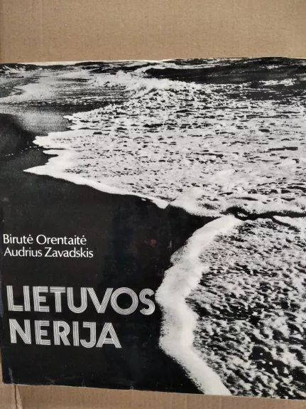 Lietuvos Nerija - B. Orentaitė, knyga