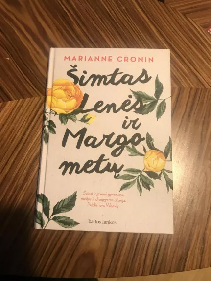 Šimtas Lenės ir Margo metų