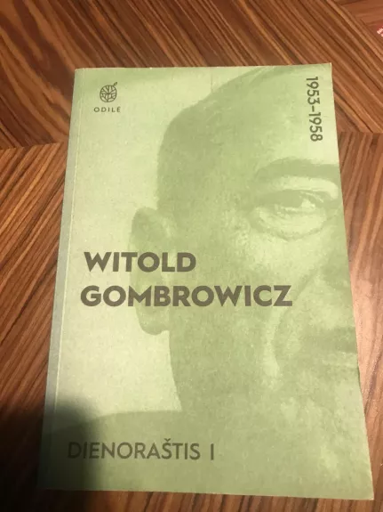 Dienoraštis 1, 1953–1956 - Witold Gombrowicz, knyga