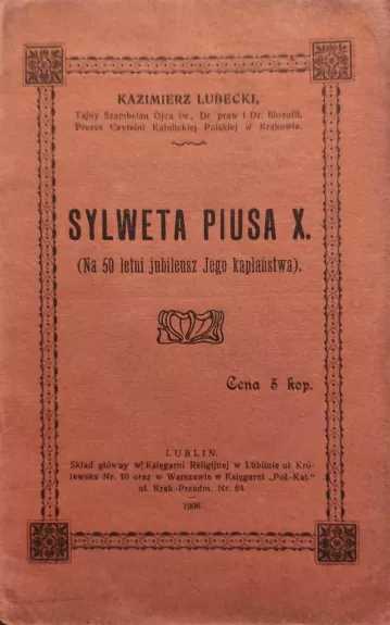 Sylweta Piusa X / Pijaus X asmenybė - Kazimierz Lubecki, knyga
