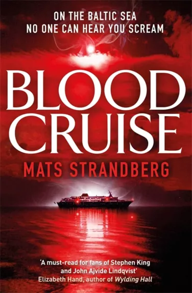 Blood Cruise - Mats Strandberg, knyga