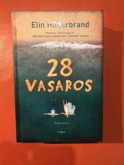 28 vasaros - Elin Hilderbrand, knyga