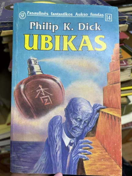 Ubikas - Philip Dick, knyga
