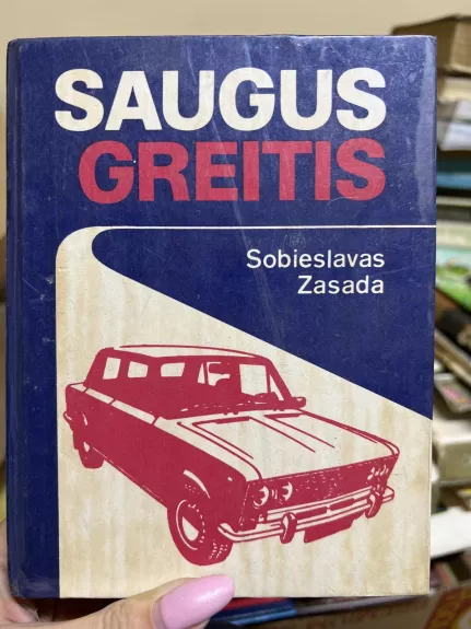 Saugus greitis - Sobieslavas Zasada, knyga