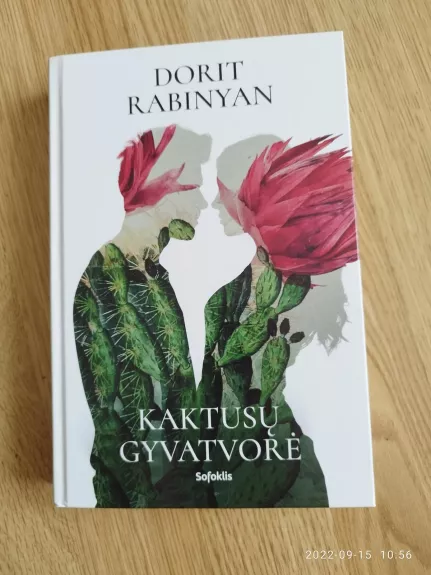 Kaktusu gyvatvore - Dorit Rabinyan, knyga