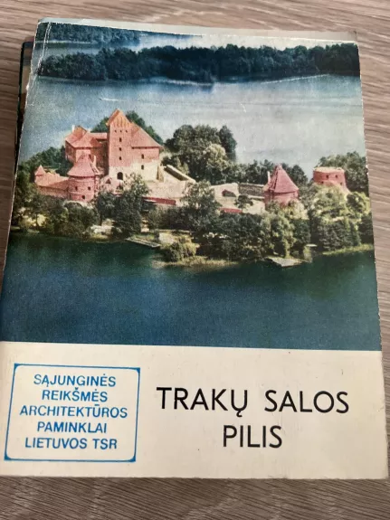 Trakų salos pilis - S. Mikulionis, knyga