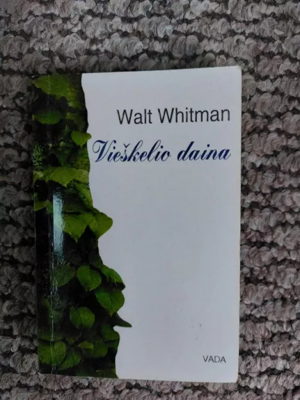 Vieškelio daina - Walt Whitman, knyga