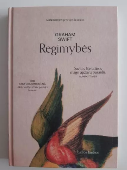 Regimybės - Graham Swift, knyga 1