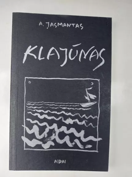 Klajūnas - Antanas Jasmantas, knyga