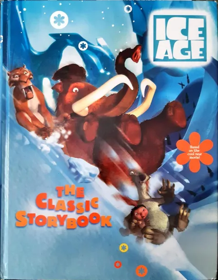 Ice Age: The Classic Storybook - Krulik Nancy, knyga
