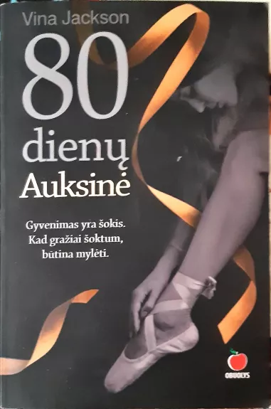 80 DIENŲ. AUKSINĖ