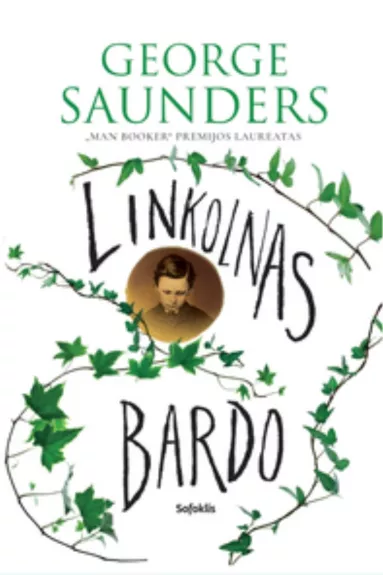 Linkolnas bardo - George Saunders, knyga