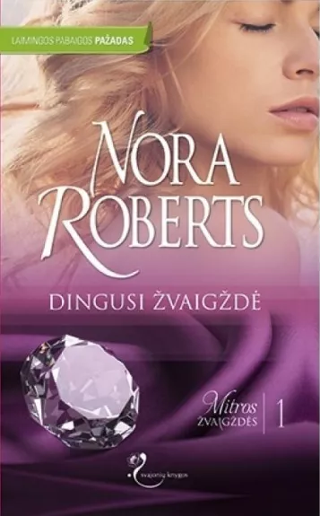 Dingusi žvaigždė - Nora Roberts, knyga