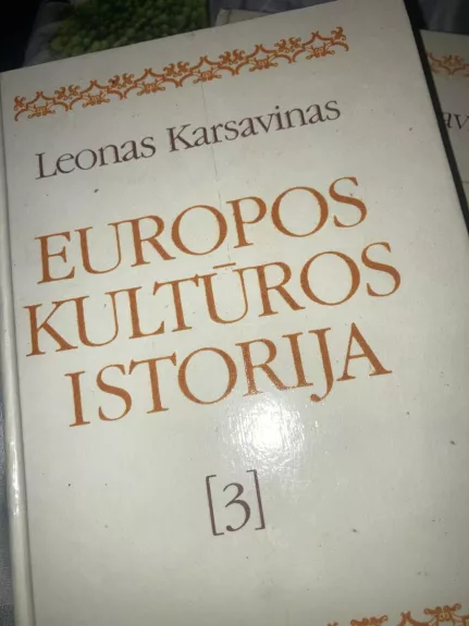 Europos kultūros istorija (3 tomas)