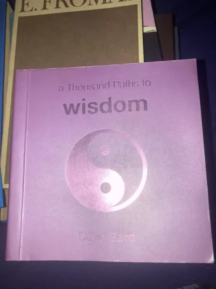 A Thousand Paths to Wisdom - Autorių Kolektyvas, knyga