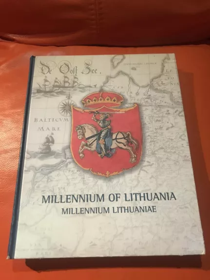 Millennium of Lithuania. Millennium Lithuaniae - Mindaugas Šapoka, knyga 1