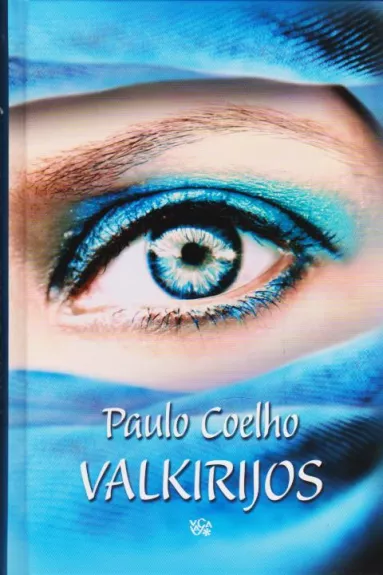 Valkirijos - Paulo Coelho, knyga