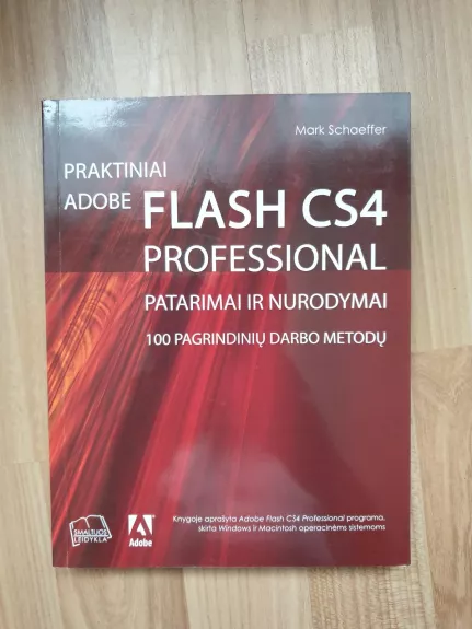 Praktiniai Adobe Flash CS4 professional patarimai