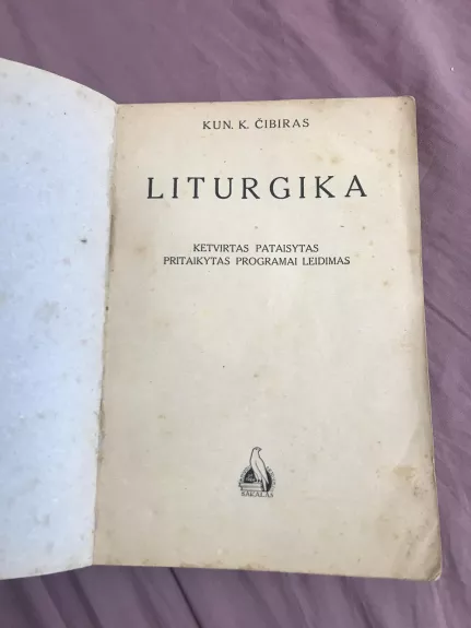 Liturgika - K. Čibiras, knyga 1