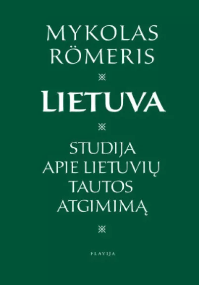 Lietuva - Mykolas Romeris, knyga