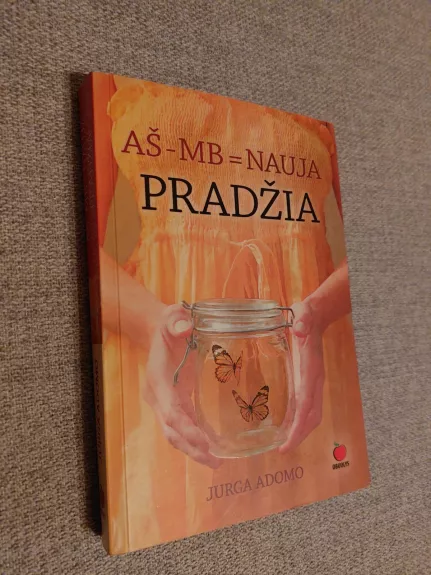 AŠ - MB = NAUJA PRADŽIA