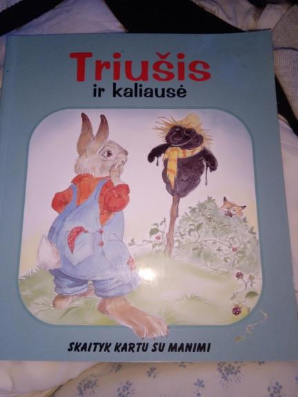 Triušis ir kaliausė
