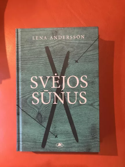 Svėjos sūnus - Lena Andersson, knyga
