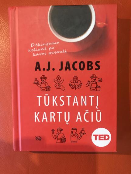 Tūkstantį kartų Ačiū: dėkingumo kelionė po kavos pasaulį