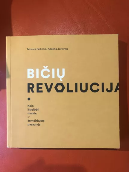 Bičių revoliucija - Monica Pelliccia, knyga