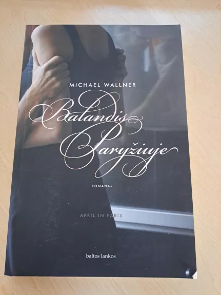 Balandis Paryžiuje - Michael Wallner, knyga