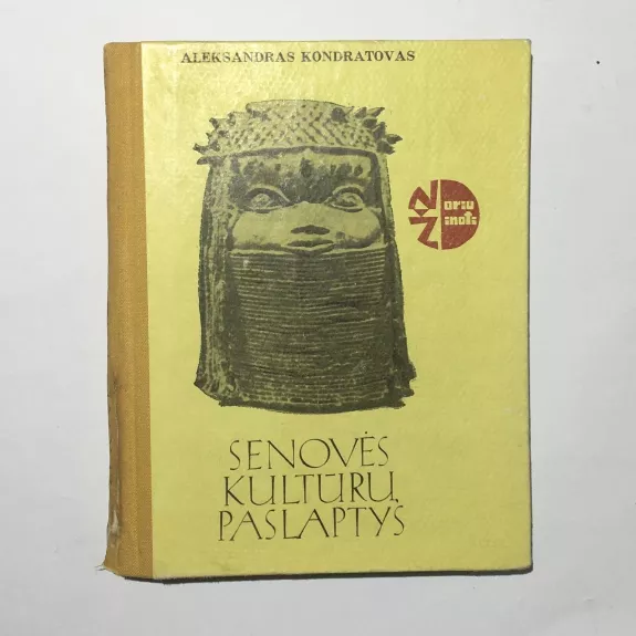 Senovės kultūrų paslaptys - Aleksandras Kondratovas, knyga