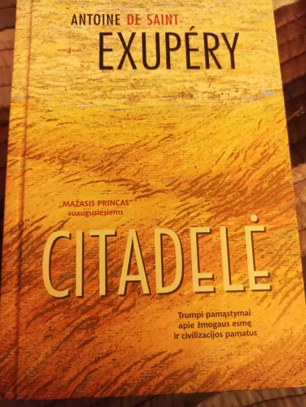 Citadelė - Antoine de Saint-Exupéry, knyga