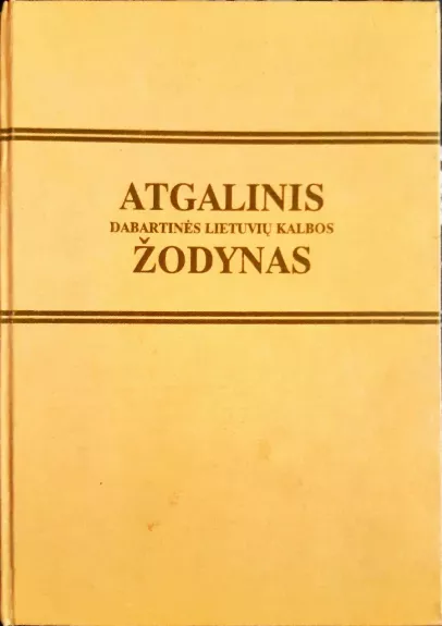 Atgalinis dabartinės lietuvių kalbos žodynas