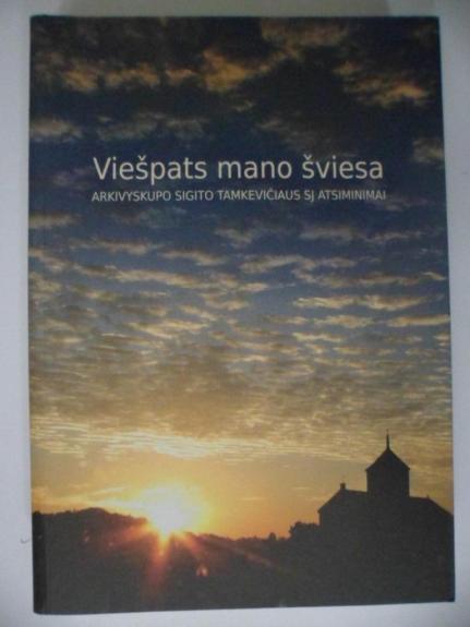 Viešpats mano šviesa