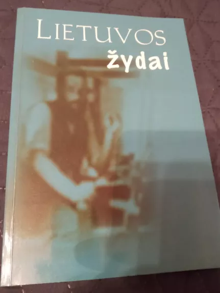 LIETUVOS ŽYDAI - Leonas Gudaitis, knyga