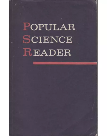 POPULAR SCIENCE READER ( ANGLŲ KALBOS SKAITINIAI XI KLASEI ) - Polina Kabo, Svetlana Fomičeva, knyga