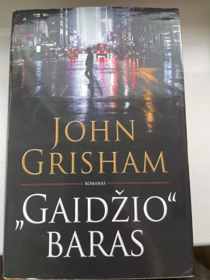 Gaidžio baras - John Grisham, knyga
