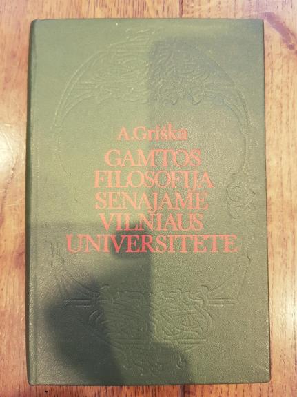 Gamtos filosofija senajame Vilniaus universitete