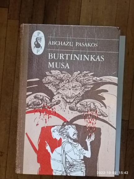 Burtininkas Musa. Abchazų pasakos